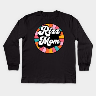 Rizz Mom | Mother | W Riz | Family | Rizzler | Rizz god | Funny gamer meme | Streaming | Rizzard Kids Long Sleeve T-Shirt